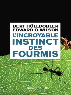 cover image of L'incroyable instinct des fourmis